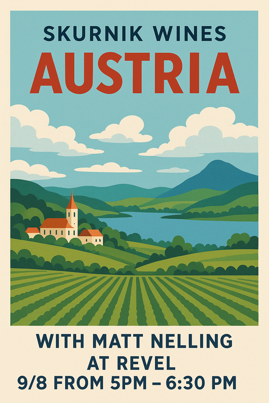 9/8 Revel Wine Class: Tour of Austria with Matt Nelling of Skurnik Wines!